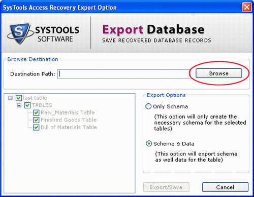 Save repair MDB file with SysTools Access Recovery Tool